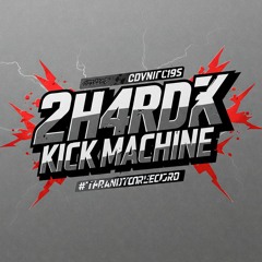 2HArd3KIckMaschine