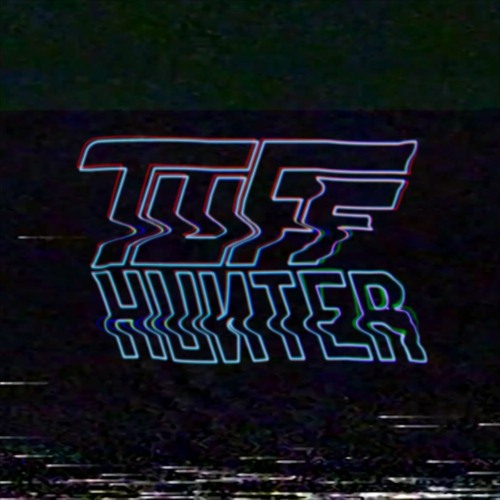 TUFF HUNTER’s avatar