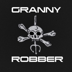 GRANNY ROBBER