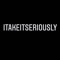 itakeitseriously