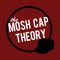 The Mosh Cap Theory