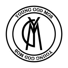 Young God Mob