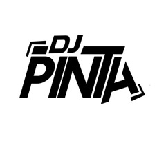 DJ PINTA - @djpintaaa