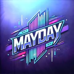 Mayday