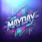 Mayday