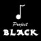Project "BLACK"