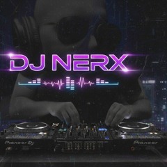 DJ Nerx