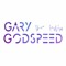 Gary GodSpeed