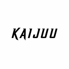 Kaijuu