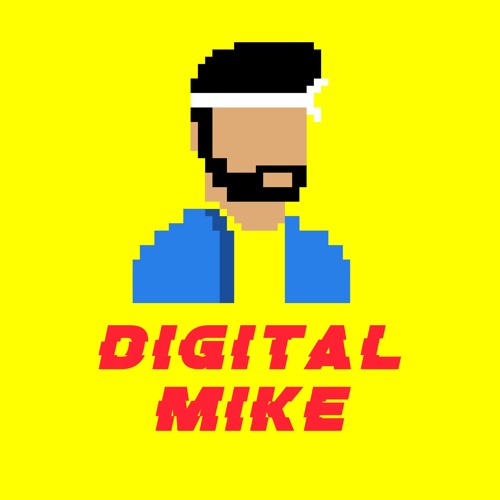 Digital Mike’s avatar