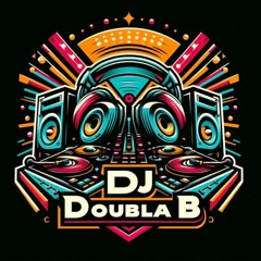 DJ Doubla B
