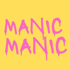 Manic Manic