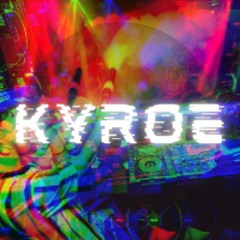 Kyroe
