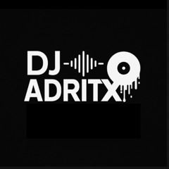 DJ AdriTx