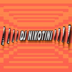 DJ Nikotini