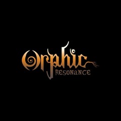 Orphic Resonance