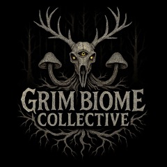 Grim Biome Collective