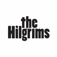 The Hilgrims