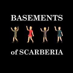 basements.of.scarberia