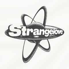 Planet Strangelove