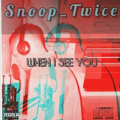 Snoop_Twice