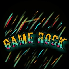 GAME ROCK