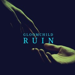 GLOOMCHILD