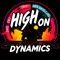 High On Dynamics