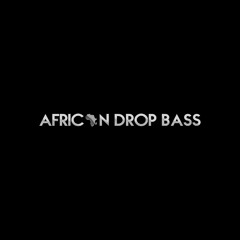 African Drop Bass