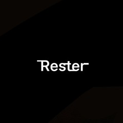 Rester