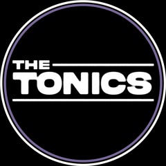 The Tonics