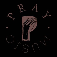 Pray Music
