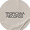 Tropicana Records