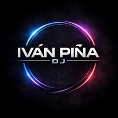 Ivan Piña dj