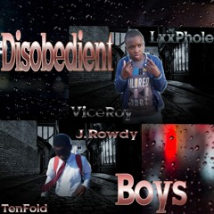 Disobedient Boys