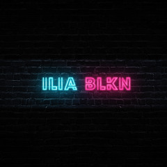 ILIA BLKN