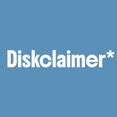Diskclaimer* Records