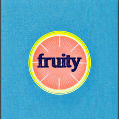 fruity