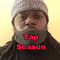 Tap Season