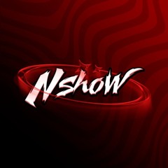 Nshow!