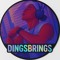 DingsBrings