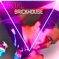 Mr.Brickhouse