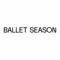 Ballet Season