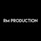 RM PRODUCTION