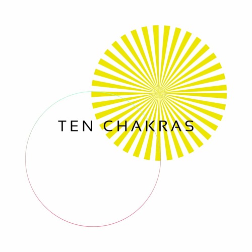 Stream Ten Chakras music | Listen to songs, albums, playlists for free on  SoundCloud
