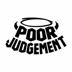 Poor Judgement