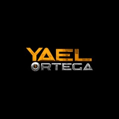 DJ YAEL ORTEGA