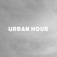 Urban Hour