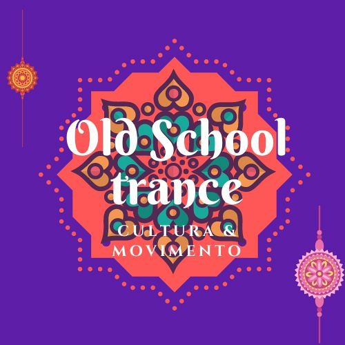 Olds School Trance Culture and Movement’s avatar