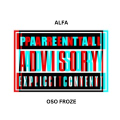 OSO FROZE